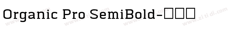 Organic Pro SemiBold字体转换